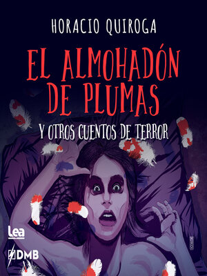cover image of El almohadón de plumas y otros cuentos de terror